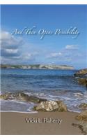 And Then Opens Possibility