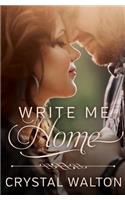 Write Me Home
