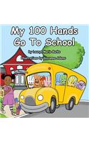 My 100 Hands Go to School