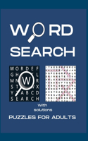 Word Search Puzzle Book: The Greatest Word Search Puzzle Book / One Large Puzzle On Every Single Page