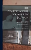 Statesmanship of Andrew Jackson