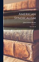 American Syndicalism