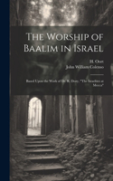 Worship of Baalim in Israel
