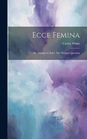 Ecce Femina