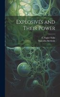 Explosives and Their Power