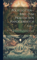 Polyglotten--Bibel Zum Praktischen Handgebrauch