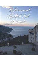 Retirement Bucket List Journal: Inspirational Goals and Dreams Checklist - Travel Adventure Tracker - Lined Notebook - Amalfi Coast Ravello