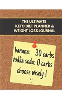The Ultimate Keto Diet Planner & Weight Loss Journal