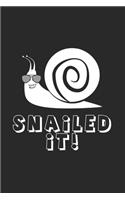 Snailed It!