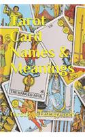 Tarot Card Names & Meanings