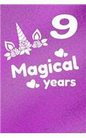 9 Magical Years: This Awesome Unicorn Journal Notebook Compostion book is perfect for drawing, sketching, doodling, writing, or use as a diary. Makes a perfect birth