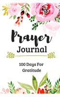 Prayer Journal 100 Days Of Gratitude