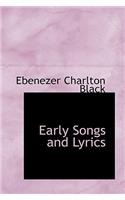 Early Songs and Lyrics