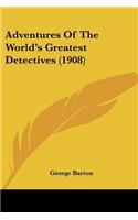 Adventures Of The World's Greatest Detectives (1908)