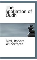 The Spoliation of Oudh