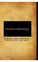 Teutonic Mythology: (English)