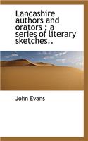 Lancashire Authors and Orators