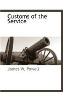Customs of the Service
