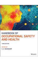 Handbook of Occupational Safety and Health