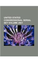 United States Congressional Serial Set Volume 2921