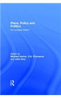 Place, Policy and Politics