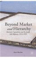 Beyond Market and Hierarchy