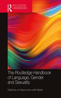 Routledge Handbook of Language, Gender, and Sexuality