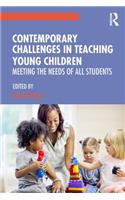 Contemporary Challenges in Teaching Young Children