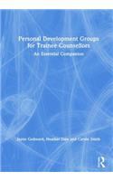 Personal Development Groups for Trainee Counsellors