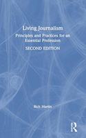 Living Journalism: Principles and Practices for an Essential Profession