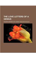 The Love Letters of a Genius