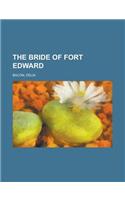 The Bride of Fort Edward