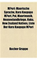 M Ori: Maorische Sprache, Kura Kaupapa M Ori, Poi, Maorimusik, Neuseelandkriege, Haka, New Zealand Natives, Liste Der Kura Ka