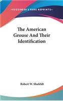 The American Grouse and Their Identification