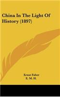 China In The Light Of History (1897)
