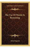 Use of Words in Reasoning