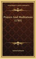 Prayers and Meditations (1785)