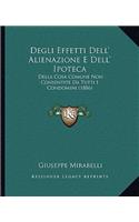 Degli Effetti Dell' Alienazione E Dell' Ipoteca