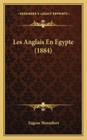 Les Anglais En Egypte (1884)