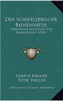 Schweizerische Bienenvater