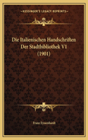 Italienischen Handschriften Der Stadtbibliothek V1 (1901)