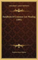 Handbook Of Common-Law Pleading (1895)