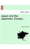 Japan and the Japanese. Essays.