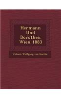 Hermann Und Dorothea. Wien 1883