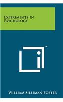 Experiments In Psychology