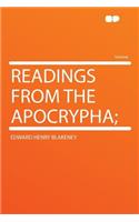 Readings from the Apocrypha;