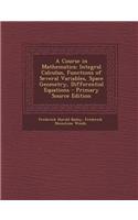 A Course in Mathematics