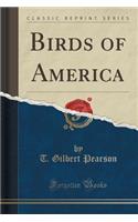 Birds of America (Classic Reprint)