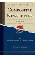 Compositae Newsletter, Vol. 40: 31 July 2003 (Classic Reprint)