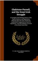 Gladstone-Parnell, and the Great Irish Struggle